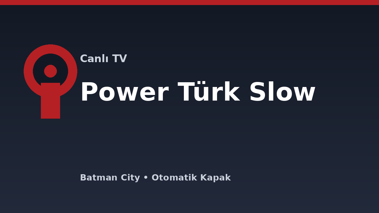 Power Türk Slow